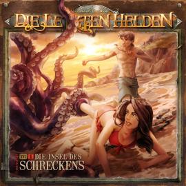 Hörbuch Die Letzten Helden, Folge 16: Episode 1 - Die Insel des Schreckens  - Autor David Holy   - gelesen von Schauspielergruppe