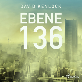 Hörbuch Ebene 136 (Ungekürzt)  - Autor David Kenlock   - gelesen von Christoph Nolte