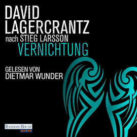 Hörbuch Vernichtung  - Autor David Lagercrantz   - gelesen von Dietmar Wunder