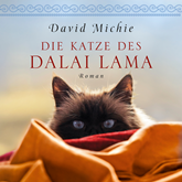 Hörbuch Die Katze des Dalai Lama  - Autor David Michie   - gelesen von Ursula Berlinghof