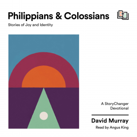 Hörbuch Philippians and Colossians  - Autor David Murray   - gelesen von Angus King