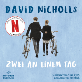 Hörbuch Zwei an einem Tag  - Autor David Nicholls   - gelesen von Schauspielergruppe