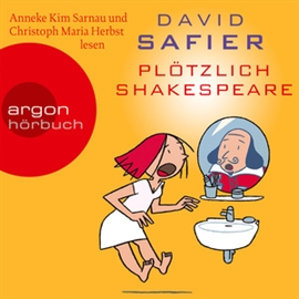 Hörbuch Plötzlich Shakespeare  - Autor David Safier   - gelesen von Schauspielergruppe