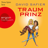 Hörbuch Traumprinz  - Autor David Safier   - gelesen von Nana Spier