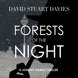 Hörbuch Forests Of The Night (Unabridged)  - Autor David Stuart Davis   - gelesen von Schauspielergruppe