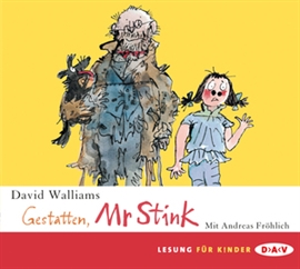 Hörbuch Gestatten, Mr Stink  - Autor David Walliams   - gelesen von Andreas Fröhlich