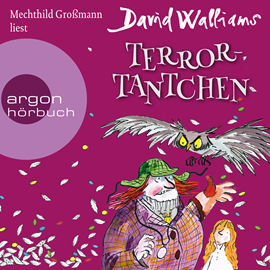 Hörbuch Terror-Tantchen  - Autor David Walliams   - gelesen von Mechthild Großmann