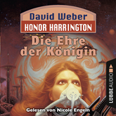 Hörbuch Die Ehre der Königin (Honor Harrington 2)  - Autor David Weber   - gelesen von Nicole Engeln