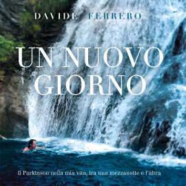 Hörbuch Un Nuovo Giorno  - Autor Davide Ferrero   - gelesen von Daniela Giambattista