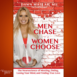 Hörbuch Men Chase, Women Choose - The Neuroscience of Meeting, Dating, Losing Your Mind, and Finding True Love (Unabridged)  - Autor Dawn Maslar   - gelesen von Suzanne Elise Freeman