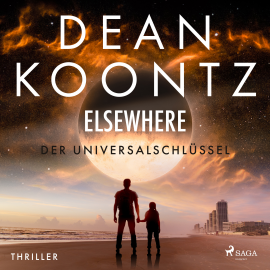 Hörbuch Elsewhere - Der Universalschlüssel: Thriller  - Autor Dean Koontz   - gelesen von Matthias Hinz
