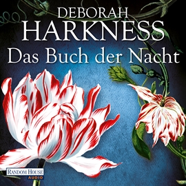 Hörbuch Das Buch der Nacht  - Autor Deborah Harkness   - gelesen von Dana Geissler