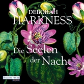 Hörbuch Die Seelen der Nacht  - Autor Deborah Harkness   - gelesen von Dana Geissler