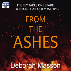 Hörbuch From the Ashes  - Autor Deborah Masson   - gelesen von Sarah Barron