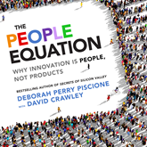 The People Equation - Why Innovation Is People, Not Products (Unabridged)