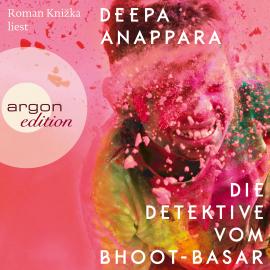 Hörbuch Die Detektive vom Bhoot-Basar (Ungekürzte Lesung)  - Autor Deepa Anappara   - gelesen von Roman Kni?ka