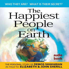 Hörbuch The Happiest People on Earth  - Autor Demos Shakarian   - gelesen von Schauspielergruppe
