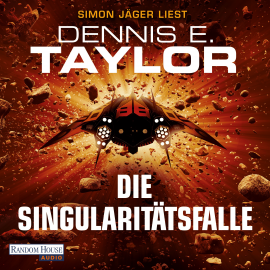 Hörbuch Die Singularitätsfalle  - Autor Dennis E. Taylor   - gelesen von Simon Jäger