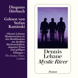 Hörbuch Mystic River  - Autor Dennis Lehane   - gelesen von Stefan Kaminski