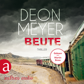 Hörbuch Beute  - Autor Deon Meyer   - gelesen von Martin Bross