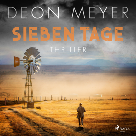 Hörbuch Sieben Tage: Thriller  - Autor Deon Meyer   - gelesen von Frank Engelhardt