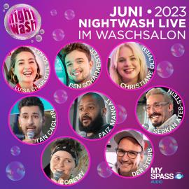 Hörbuch NightWash Live, Juni 23  - Autor Der Storb, Serkan Ates-Stein, Coremy, Faiz Mangat, Christiane Olivier, Tan Caglar, Ben Schafmeister, Luisa Charlotte Schulz   - gelesen von Schauspielergruppe