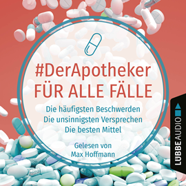 Hörbuch #DerApotheker für alle Fälle  - Autor DerApotheker   - gelesen von Max Hoffmann