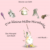 Die kleine Milbe Mirabelle