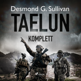 Hörbuch Taelun komplett  - Autor Desmond G. Sullivan   - gelesen von Markus Raab