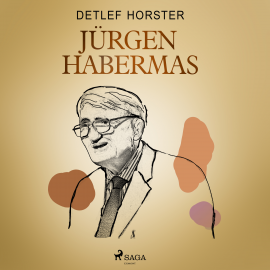 Hörbuch Jürgen Habermas  - Autor Detlef Horster   - gelesen von Diverse