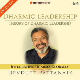 Hörbuch Theory of Dharmic Leadership : Integrating Dharma Globally  - Autor Devdutt Pattanaik   - gelesen von Devdutt Pattanaik