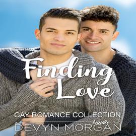 Hörbuch Finding Love Gay Romance Collection (Unabridged)  - Autor Devyn Morgan   - gelesen von Kirk Hall