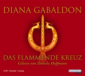 Hörbuch Das flammende Kreuz (Outlander 5)  - Autor Diana Gabaldon   - gelesen von Daniela Hoffmann