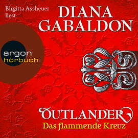 Hörbuch Das flammende Kreuz (Outlander 5)  - Autor Diana Gabaldon   - gelesen von Birgitta Assheuer