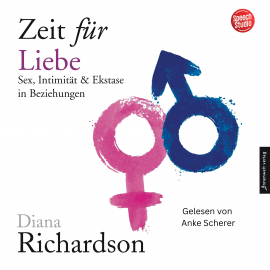 Hörbuch Zeit für Liebe  - Autor Diana Richardson   - gelesen von Anke Scherer