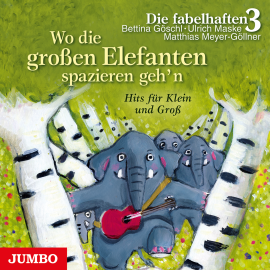 Hörbuch Wo die großen Elefanten spazieren geh'n  - Autor Die fabelhaften 3   - gelesen von Various Artists