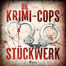 Hörbuch Stückwerk - Kriminalroman aus Düsseldorf  - Autor Die Krimi-Cops   - gelesen von Oliver Dupont