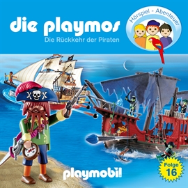 Hörbuch Die Rückkehr der Piraten (Die Playmos 16)  - Autor Florian Fickel;Simon X. Rost   - gelesen von Schauspielergruppe
