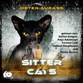 Hörbuch SitterCats 2.0  - Autor Dieter Aurass   - gelesen von Schauspielergruppe