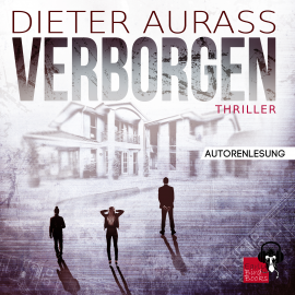 Hörbuch Verborgen  - Autor Dieter Aurass   - gelesen von Dieter Aurass