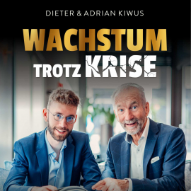 Hörbuch Wachstum trotz Krise  - Autor Dieter Kiwus   - gelesen von Norbert Wendel