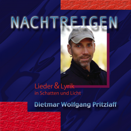 Hörbuch Nachtreigen  - Autor Dietmar Wolfgang Pritzlaff   - gelesen von Dietmar Wolfgang Pritzlaff