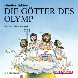 Hörbuch Die Götter des Olymp  - Autor Dimiter Inkiow   - gelesen von Peter Kaempfe