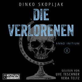 Hörbuch Die Verlorenen  - Autor Dinko Skopljak   - gelesen von Schauspielergruppe