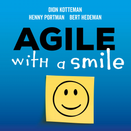 Hörbuch Agile with a smile  - Autor Dion Kotteman   - gelesen von Timo Kamst