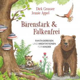 Hörbuch Bärenstark & Falkenfrei  - Autor Dirk Grosser   - gelesen von Schauspielergruppe