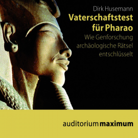 Hörbuch Vaterschaftstest für Pharao  - Autor Dirk Husemann   - gelesen von Diverse