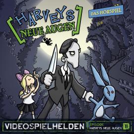 Hörbuch Videospielhelden, Folge 11: Harveys neue Augen  - Autor Dirk Jürgensen   - gelesen von Schauspielergruppe