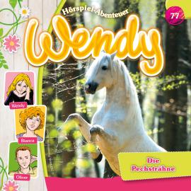 Hörbuch Wendy, Folge 77: Die Pechsträhne  - Autor Dirk Petrick   - gelesen von Schauspielergruppe