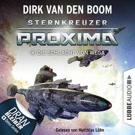 Hörbuch Die Schlacht von Wega  - Autor Dirk van den Boom   - gelesen von Matthias Lühn